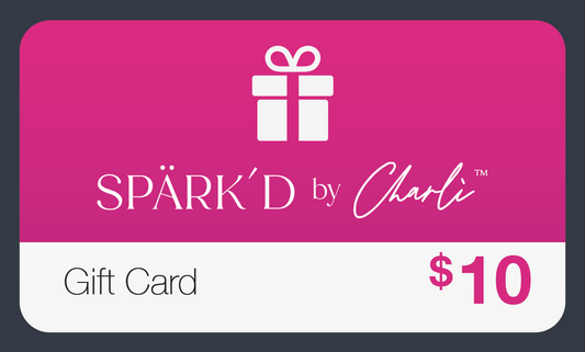 Spark’d by Charli™ - Gift Cards