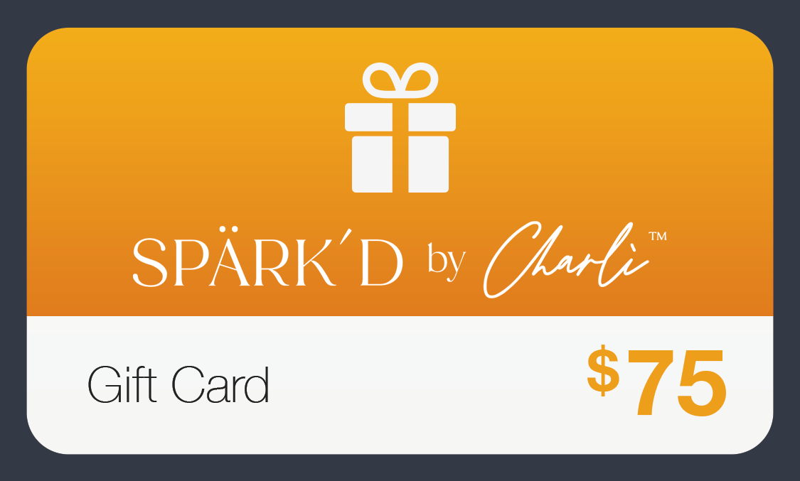 Spark’d by Charli™ - Gift Cards